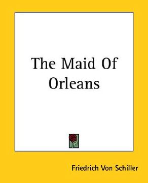 portada the maid of orleans (en Inglés)