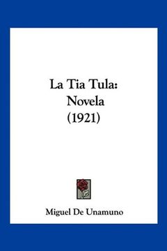 portada La tia Tula: Novela (1921)