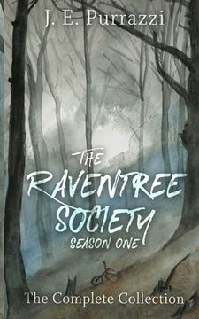 portada The Raventree Society: Season One. The Complete Collection (en Inglés)