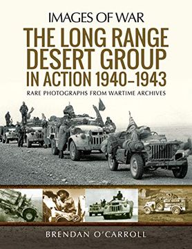 portada The Long Range Desert Group in Action 1940-1943 (en Inglés)