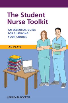 portada The Student Nurse Toolkit: An Essential Guide for Surviving Your Course