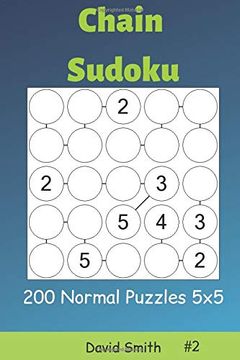 portada Chain Sudoku - 200 Normal Puzzles 5x5 Vol. 20 (en Inglés)