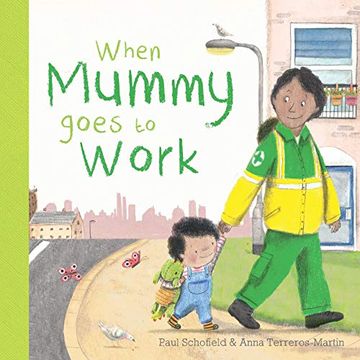 portada When Mummy Goes to Work (en Inglés)