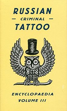 portada Russian Criminal Tattoo Encyclopaedia (en Inglés)