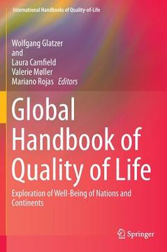 portada Global Handbook of Quality of Life: Exploration of Well-Being of Nations and Continents (en Inglés)