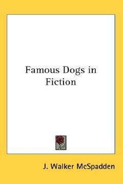 portada famous dogs in fiction (en Inglés)