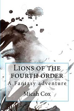 portada Lions of the fourth order (in English)