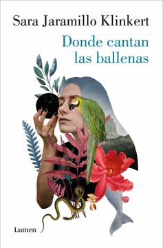 portada Donde Cantan Las Ballenas / Where the Whales Sing (in Spanish)
