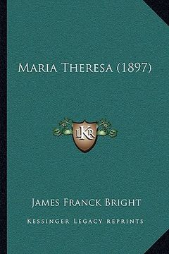 portada maria theresa (1897) (en Inglés)
