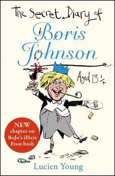 portada The Secret Diary of Boris Johnson Aged 13¼ (en Inglés)