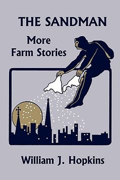 portada the sandman: more farm stories (yesterday's classics) (en Inglés)