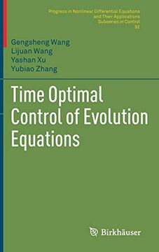 portada Time Optimal Control of Evolution Equations (Pnlde Subseries in Control) (in English)