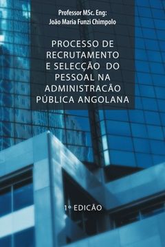 portada Processo de Recrutamento E Seleccao Do Pessoal Na Administracao Publica Angolana