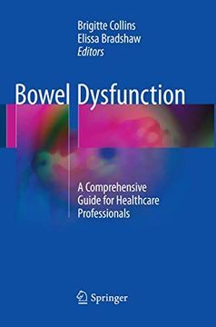 portada Bowel Dysfunction: A Comprehensive Guide for Healthcare Professionals (in English)
