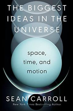 portada The Biggest Ideas in the Universe: Space, Time, and Motion 