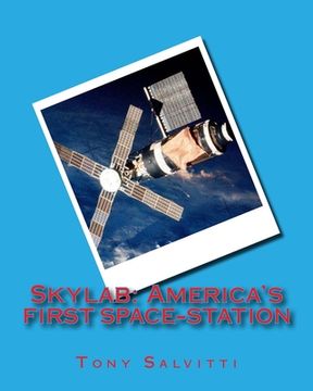 portada Skylab: America's first spacestation (en Inglés)