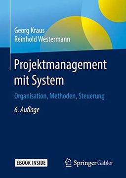 portada Projektmanagement mit System: Organisation, Methoden, Steuerung (in German)