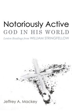 portada Notoriously Active-God in His World (en Inglés)