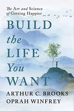 portada Build the Life you Want (en Inglés)