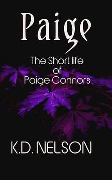 portada Paige: The Short Life of Paige Connors (en Inglés)