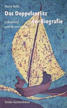 portada Das Doppelantlitz der Biografie: Lebenslauf und Mysterienort (in German)
