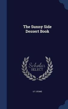 portada The Sunny Side Dessert Book