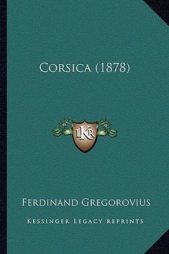 portada corsica (1878) (en Inglés)