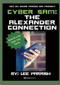 portada Cyber Sam: The Alexander Connection (en Inglés)