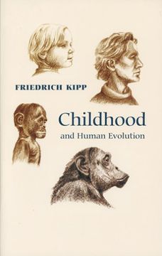 portada Childhood and Human Evolution (en Inglés)