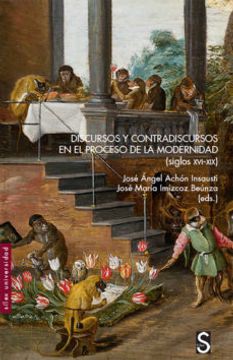 portada Discursos y Contradiscursos en el Proceso de la Modernidad Siglos Xvi-Xix (in Spanish)