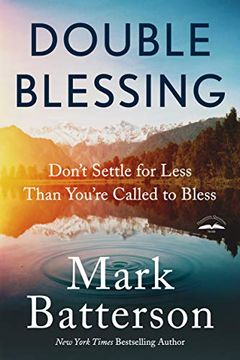 portada Double Blessing: Don't Settle for Less Than You're Called to Bless (in English)