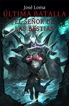 portada Última Batalla: El Señor de las Bestias (Thule) (in Spanish)