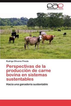 portada perspectivas de la producci n de carne bovina en sistemas sustentables (en Inglés)