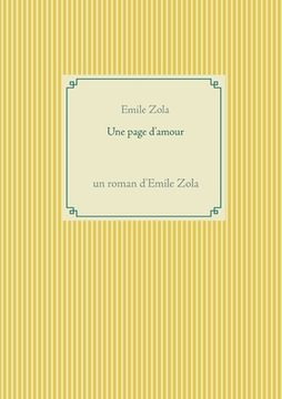 portada Une page d'amour: un roman d'Emile Zola (en Francés)