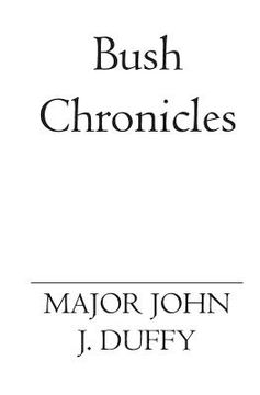 portada Bush Chronicles (in English)