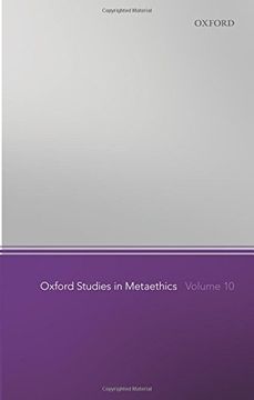 portada Oxford Studies in Metaethics, Volume 10 (in English)