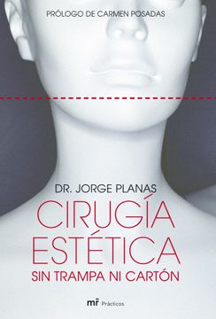 portada cirugia estetica sin trampa ni carton