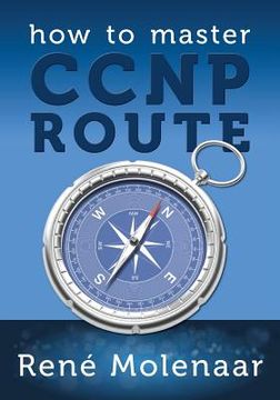 portada How to Master CCNP ROUTE (en Inglés)