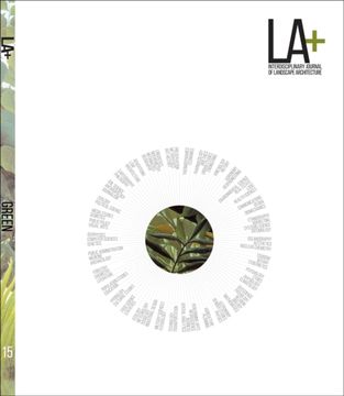 portada La+ Green (La+ Interdisciplinary Journal of Landscape Architecture) (en Inglés)