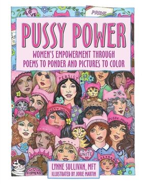 portada Pussy Power: Women's Empowerment Through Poems to Ponder and Pictures to Color (en Inglés)