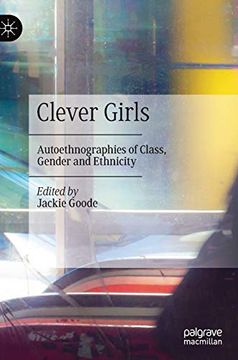 portada Clever Girls: Autoethnographies of Class, Gender and Ethnicity (en Inglés)