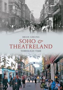portada Soho & Theatreland Through Time (en Inglés)