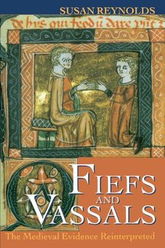 portada Fiefs and Vassals: The Medieval Evidence Reinterpreted (en Inglés)