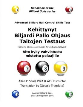 portada Kehittynyt Biljardi Pallo Ohjaus Taitojen Testaus: Aito kyky vahvistusta omistettu pelaajille (Finnish Edition)