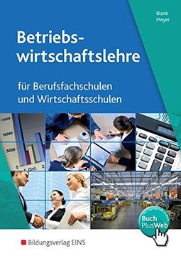 portada Betriebswirtschaftslehre für Berufsfachschulen. Nordrhein-Westfalen: Für Berufsfachschulen und Wirtschaftsschulen Lehr-/Fachbuch (in German)