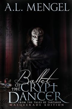 portada Ballet of The Crypt Dancer: Masquerade Edition (en Inglés)