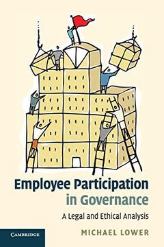 portada Employee Participation in Governance: A Legal and Ethical Analysis (en Inglés)