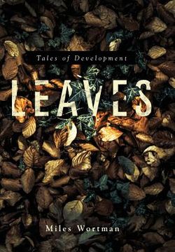 portada Leaves: Tales of Development (en Inglés)