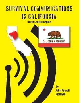 portada Survival Communications in California: North Central Region