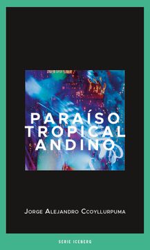 portada Paraíso Tropical Andino (in Spanish)